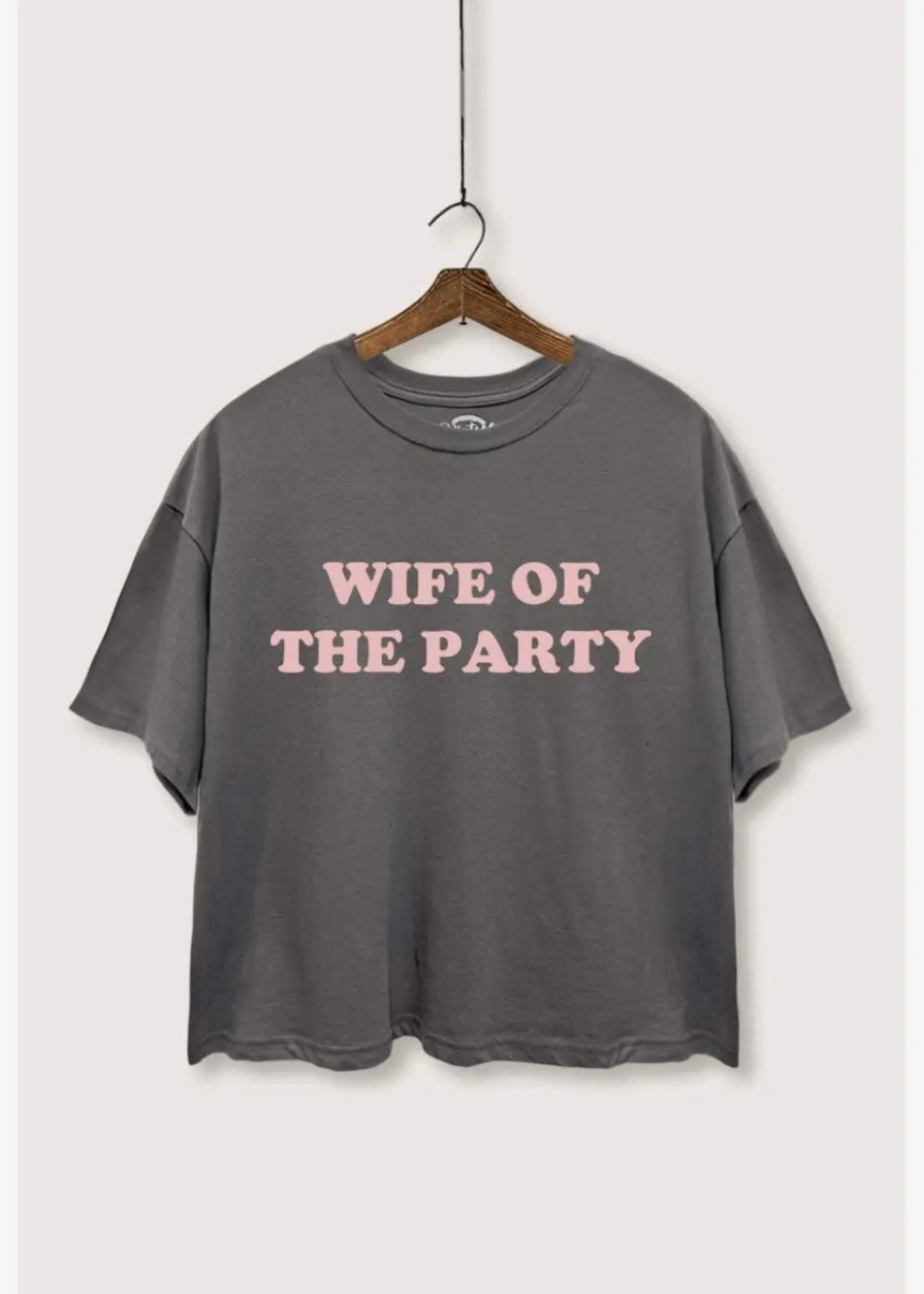 Wife Of Party Graphic Tee