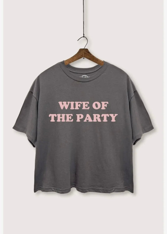 Wife Of Party Graphic Tee
